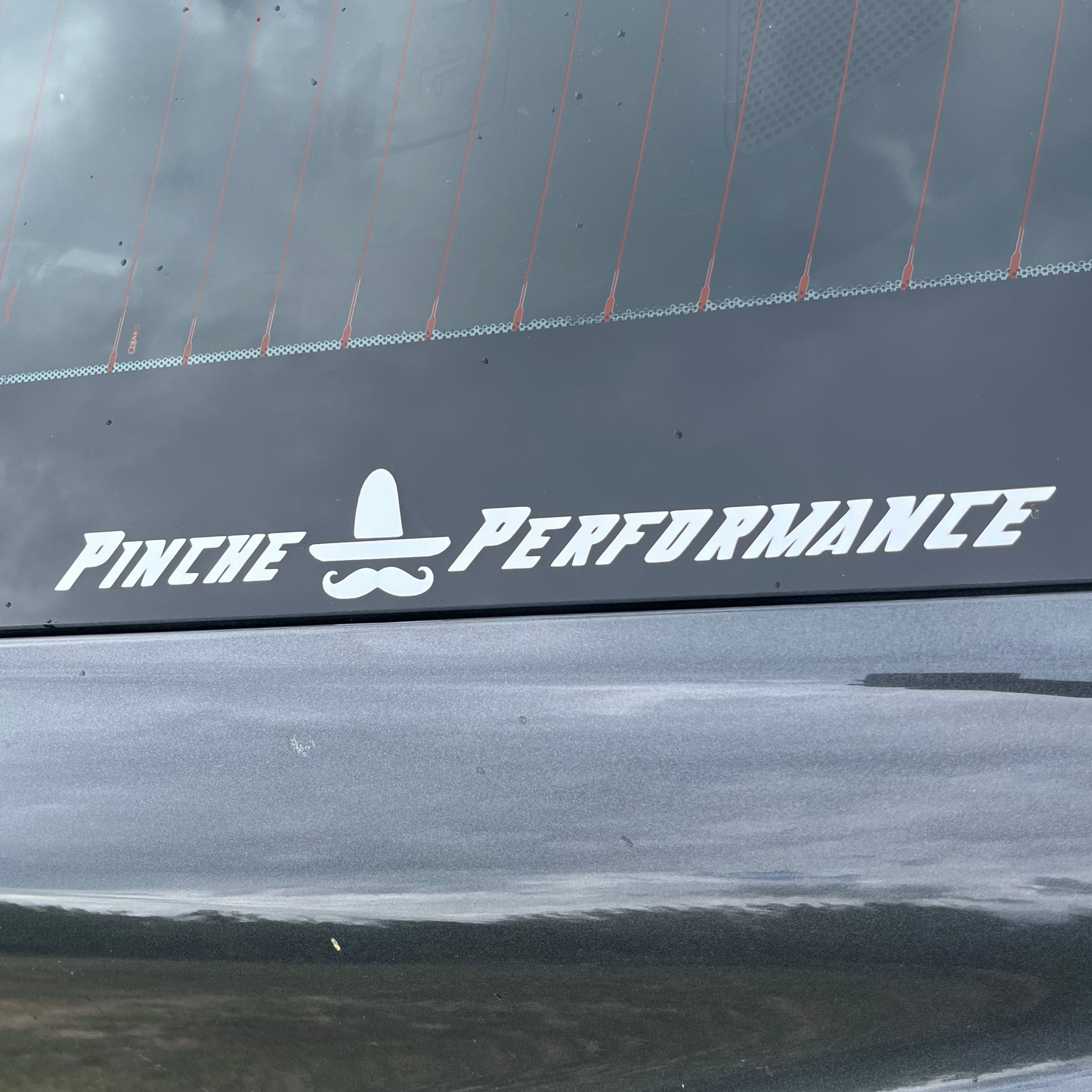 "Pinche Performance" Decal