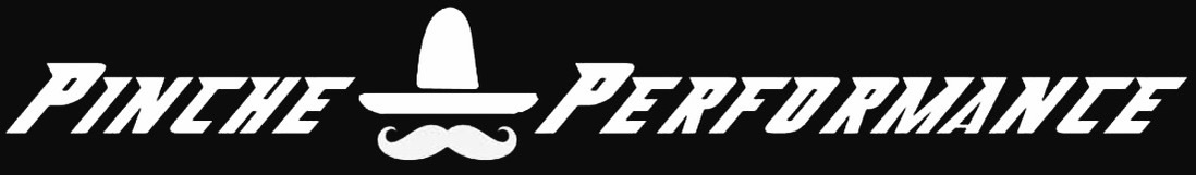 "Pinche Performance" Decal